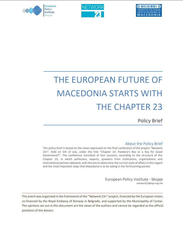 The European future of Macedonia starts with the Chapter 23