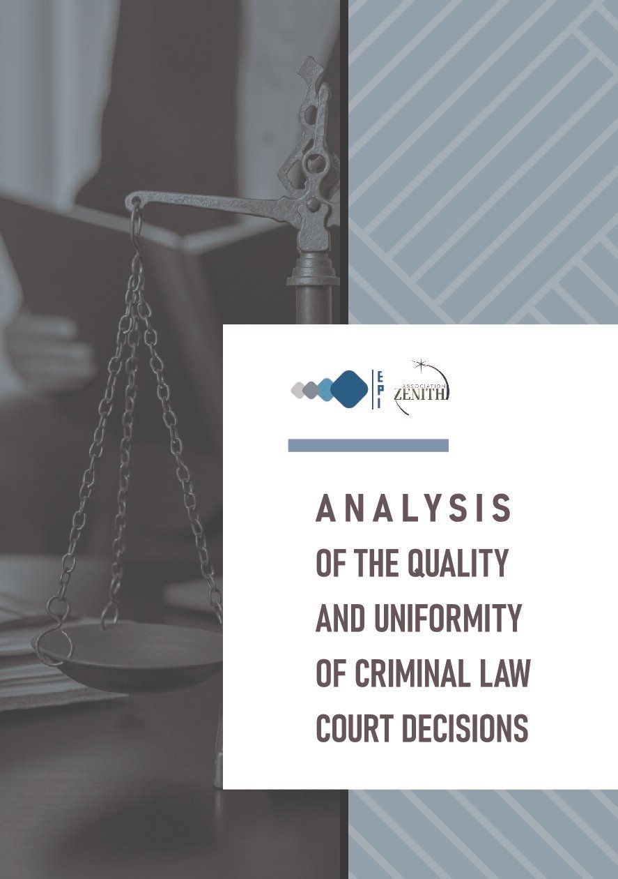 Analysis of the quality and uniformity of criminal law court decisions