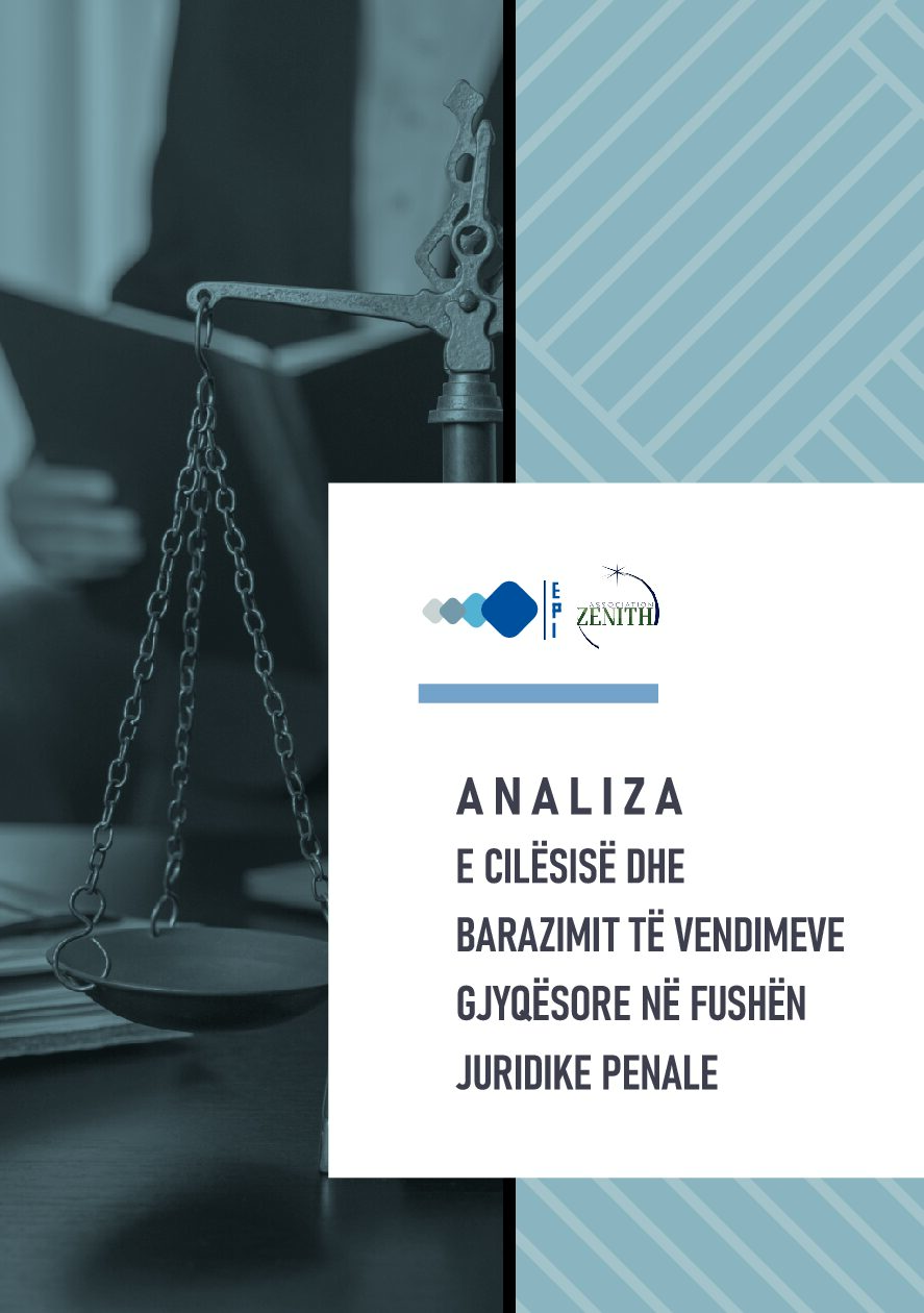 Analiza e cilësisë dhe barazimit të vendimeve gjyqësore në fushën juridike penale